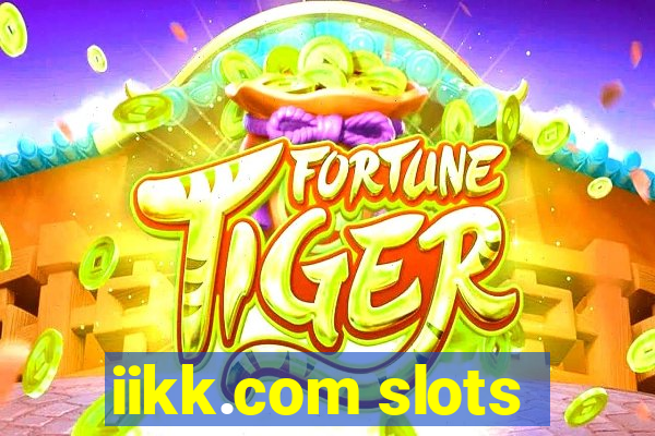 iikk.com slots